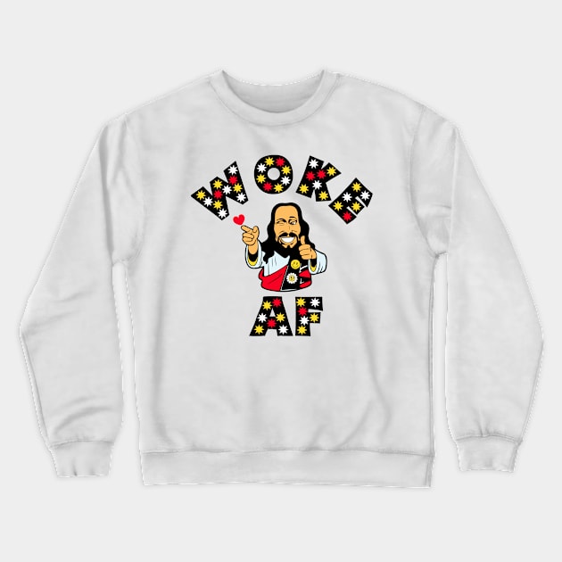 Woke AF - Jesus Crewneck Sweatshirt by TJWDraws